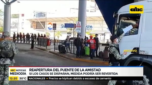 Si casos de COVID se disparan, Puente de la Amistad podría volver a cerrarse - ABC Noticias - ABC Color
