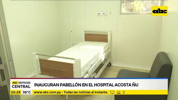 Inauguran pabellón en el hospital Acosta Ñu - ABC Noticias - ABC Color