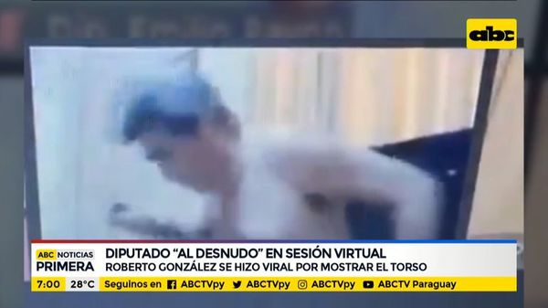Diputado colorado, al desnudo en sesión virtual - ABC Noticias - ABC Color