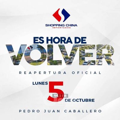 Luego de 7 meses de paro, Shopping China reabre en Pedro Juan Caballero