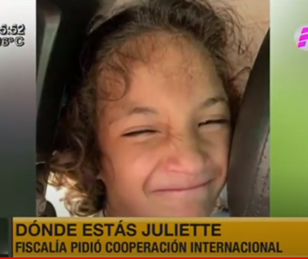 Juliette sigue desaparecida y Fiscalía no tiene pistas