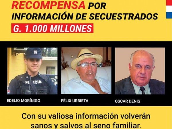 Gobierno ofrece recompensa por información de secuestrados