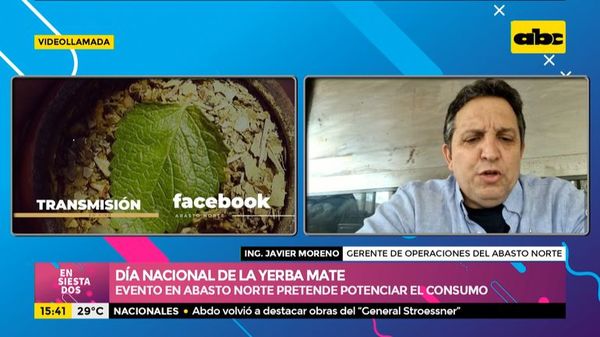 Abasto Norte prepara un evento por el Día Nacional de la Yerba Mate - Ensiestados - ABC Color