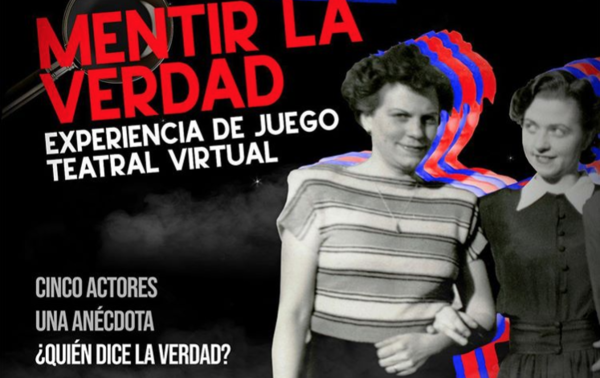 HOY / Mentir la Verdad: Un juego teatral virtual llega a Paraguay