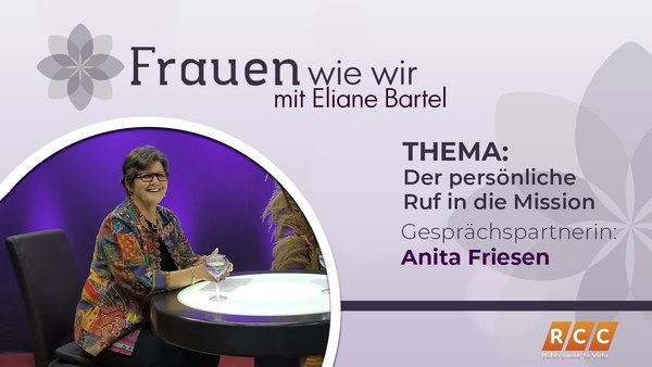 Frauen Wie Wir | Der persönliche Ruf in die Mission | RCC 2020