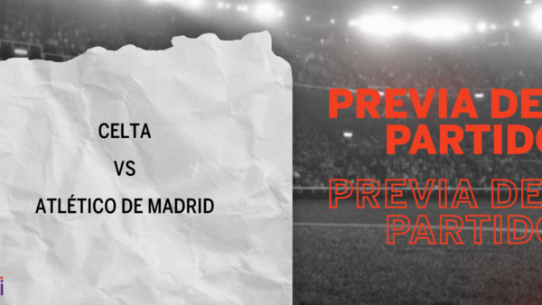 Por la Fecha 6 se enfrentarán Celta y Atlético de Madrid