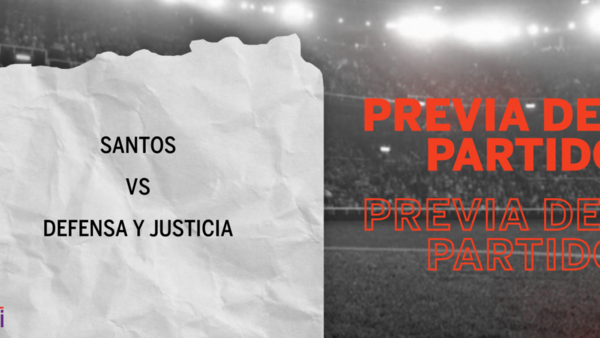 Por la Grupo G – Fecha 6 se enfrentarán Santos y Defensa y Justicia