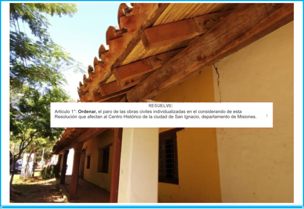 Ordenan el paro de obras que afecta a la Casa de los Indios en San Ignacio Misiones