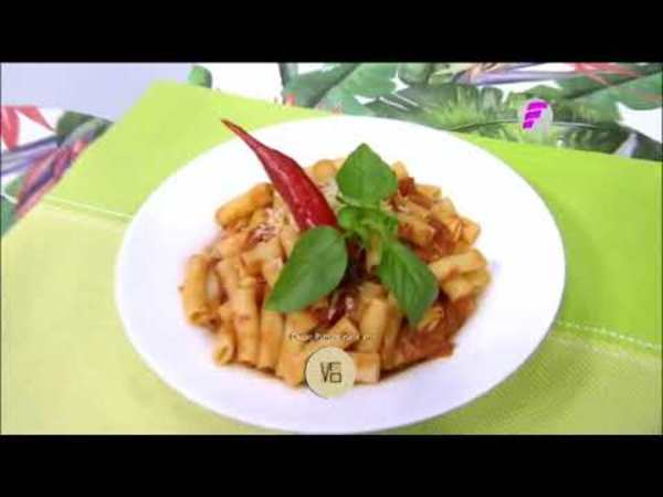 Mostacholis en salsa arrabiata | Receta de Oscar Pintos en VLT