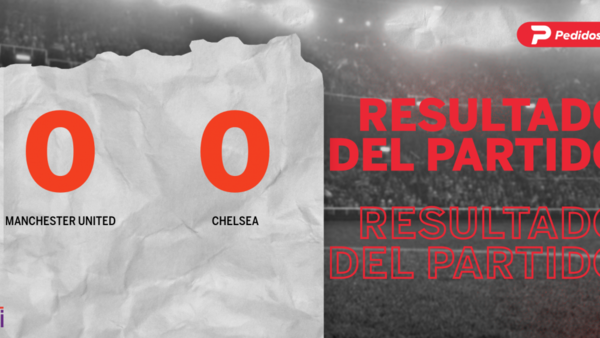 Manchester United y Chelsea no se sacaron ventaja y terminaron sin goles