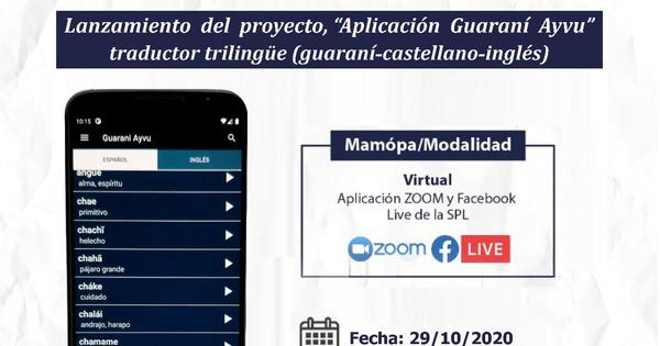 Presentarán proyecto de aplicación para traducir guaraní-inglés-castellano