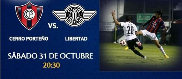 Cerro Porteño y Libertad, en electrizante choque de candidatos