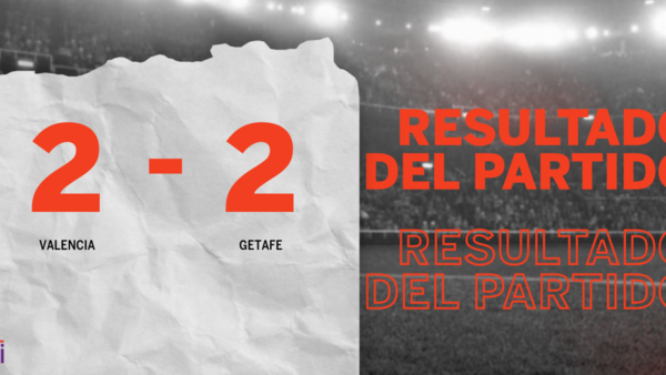 Valencia y Getafe igualaron 2 a 2