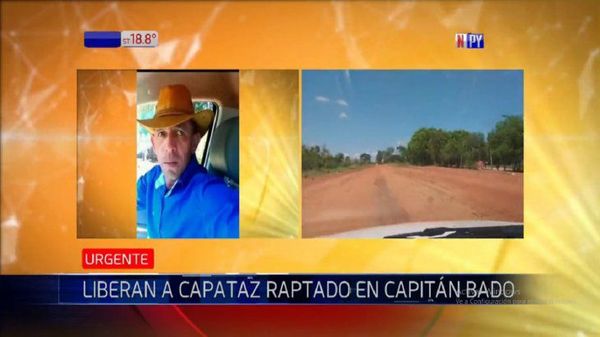 Capataz brasileño secuestrado por error fue liberado tras pago de rescate
