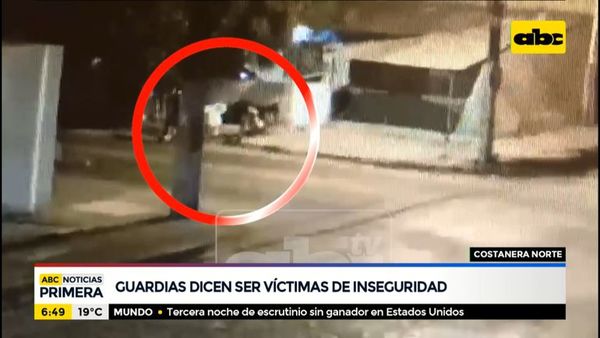 Guardias de la Costanera Norte dicen ser víctimas de inseguridad - ABC Noticias - ABC Color