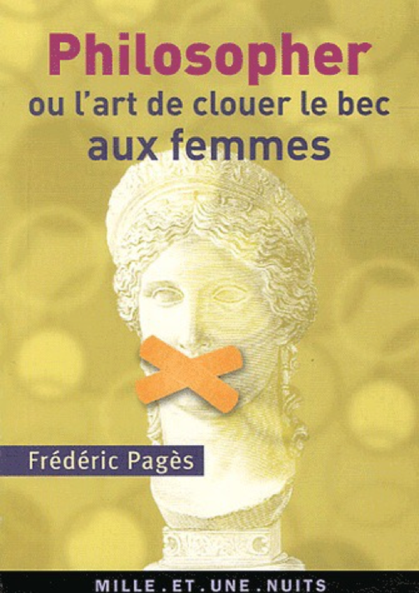 Frédéric Pagès, la filosofía y las mujeres - El Trueno