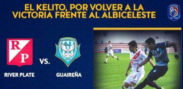 River y Guaireña por la 5ª fecha del Clausura