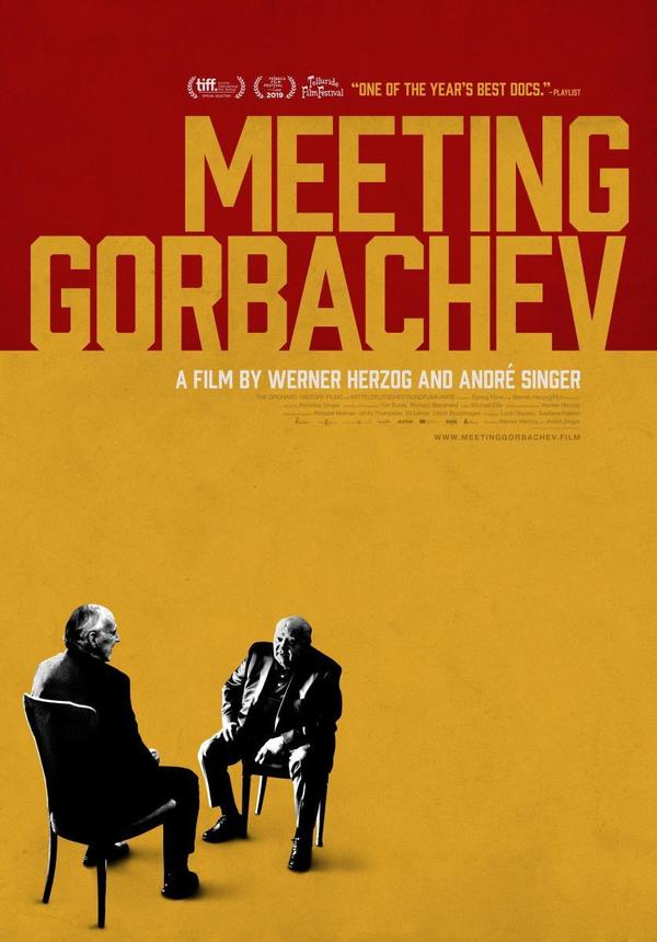 Conociendo a Gorbachov, de Werner Herzog - El Trueno
