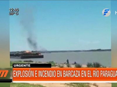 Tremendo susto por explosión de barcaza en el río Paraguay