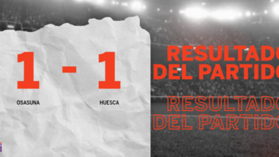 Osasuna y Huesca se repartieron los puntos en un 1 a 1