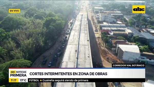 Cortes intermitentes en la zona del Corredor Vial Botánico - Nacionales - ABC Color