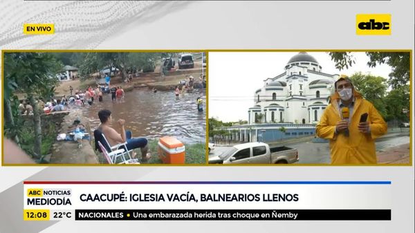 Caacupé iglesia vacía, balnearios llenos - ABC Noticias - ABC Color