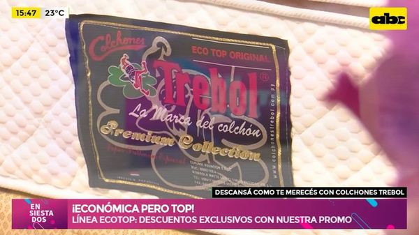Descansá como te merecés con Colchones Trebol - Ensiestados - ABC Color