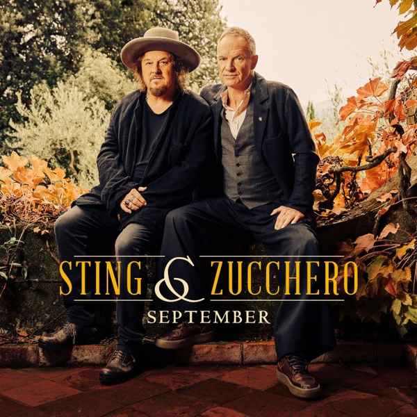 "September", lo nuevo de Sting y Zucchero - RQP Paraguay