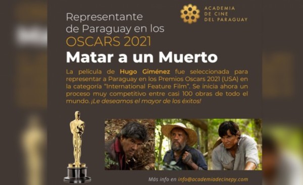 “Matar a un muerto” representará al Paraguay en los Oscars 2021