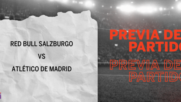 Por la Grupo A – Fecha 6 se enfrentarán Red Bull Salzburgo y Atlético de Madrid