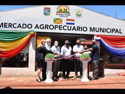 INAUGURAN MERCADO AGROPECUARIO MUNICIPAL EN HOHENAU