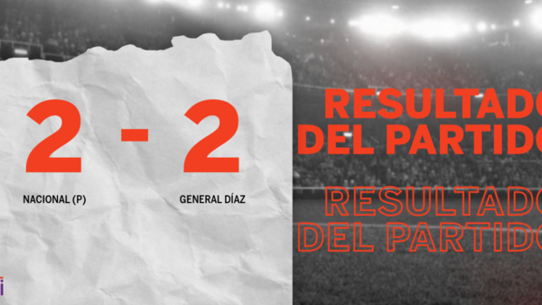 Empate a 2 entre Nacional (P) y General Díaz