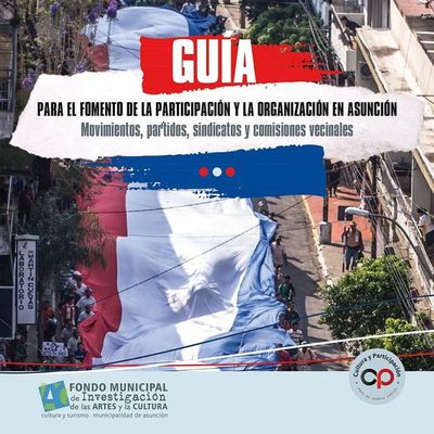 Materiales para la organización y la participación en Asunción - Cultural - ABC Color