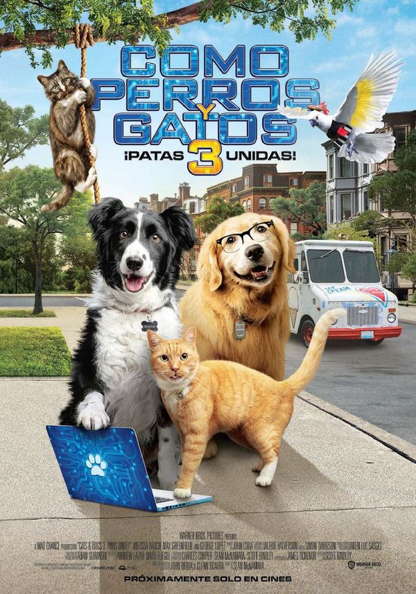 Como perros y gatos 3: Patas unidas (2D) - Cine y TV - ABC Color
