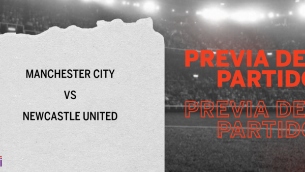Por la Fecha 15 se enfrentarán Manchester City y Newcastle United