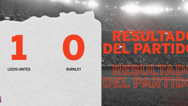 A Leeds United le alcanzó con un gol para derrotar a Burnley en el estadio Elland Road