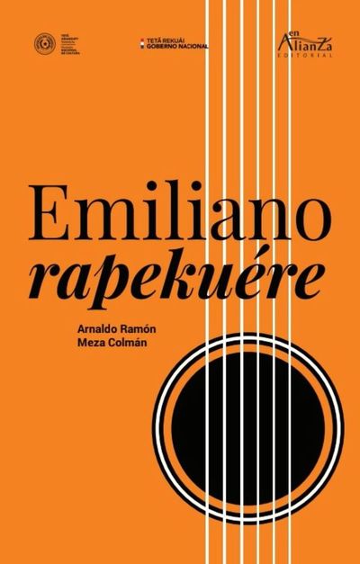 Presentan hoy el libro “Emiliano rapekuére” - Espectáculos - ABC Color