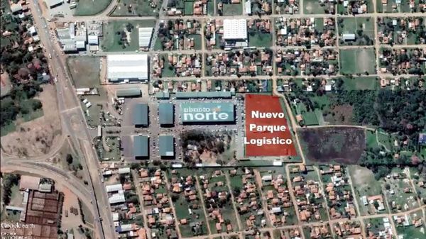 Parque Logístico Abasto Norte oimeháme peteîha trimestre oúvape - ABC Remiandu - ABC Color