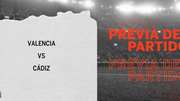 Por la Fecha 17 se enfrentarán Valencia y Cádiz