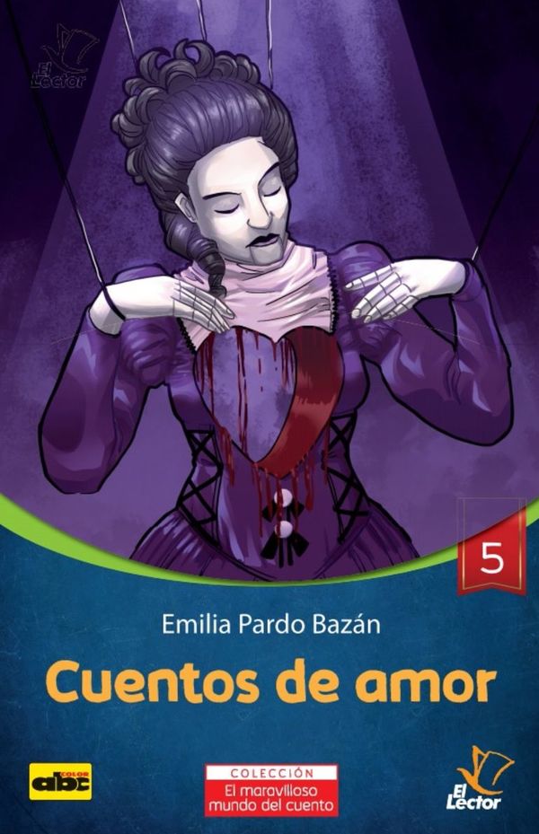 Los cuentos de Emilia Pardo Bazán - Espectáculos - ABC Color