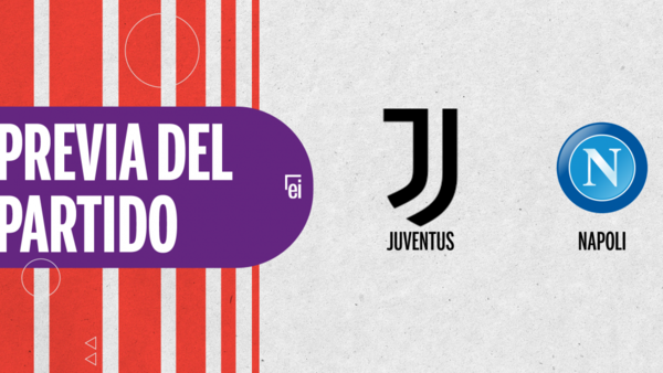 Por la Fecha 3 se enfrentarán Juventus y Napoli