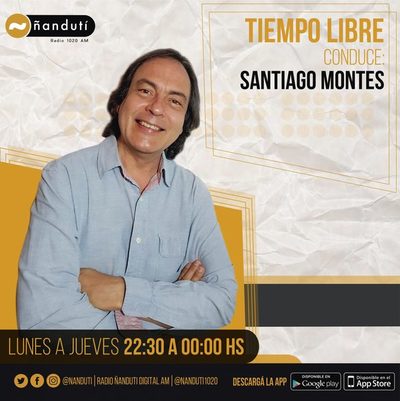 Tiempo Libre con Santi Montes » Ñanduti