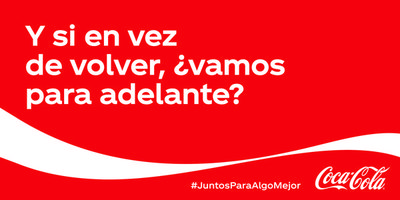 Juntos para algo mejor, la nueva campaña de Coca-Cola para ver el mundo con optimismo