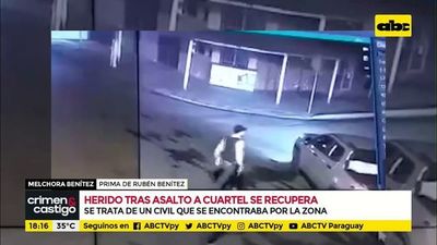 Civil herido tras asalto a cuartel se recupera - Crimen y castigo - ABC Color