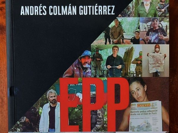 Libro sobre el EPP explica la persistencia del grupo armado