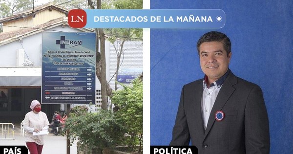 La Nación / Destacados de la mañana del 18 de enero