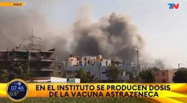 SE INCENDIÓ EN LA INDIA LA SEDE DEL MAYOR FABRICANTE DE VACUNAS DEL MUNDO