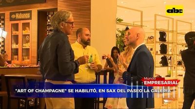 Mundo Empresarial: Habilitan “Art of Champagne”, en Sax del Paseo La Galería - Mundo empresarial - ABC Color