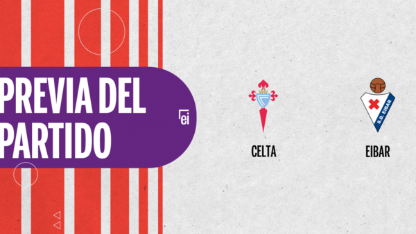 Celta buscará vencer su racha negativa ante Eibar