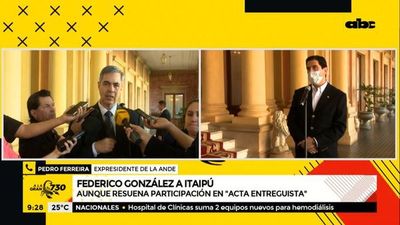 Pedro Ferreira recuerda participación de Federico González en el acta entreguista de Itaipú - ABC Noticias - ABC Color